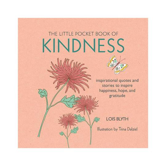 CICO Books The Little Pocket Book of Kindness